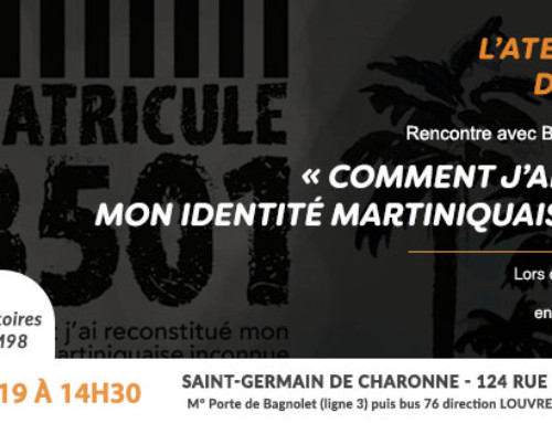 Comment j&rsquo;ai reconstitué mon identité martiniquaise inconnue samedi 2 mars 2019 à 14h30